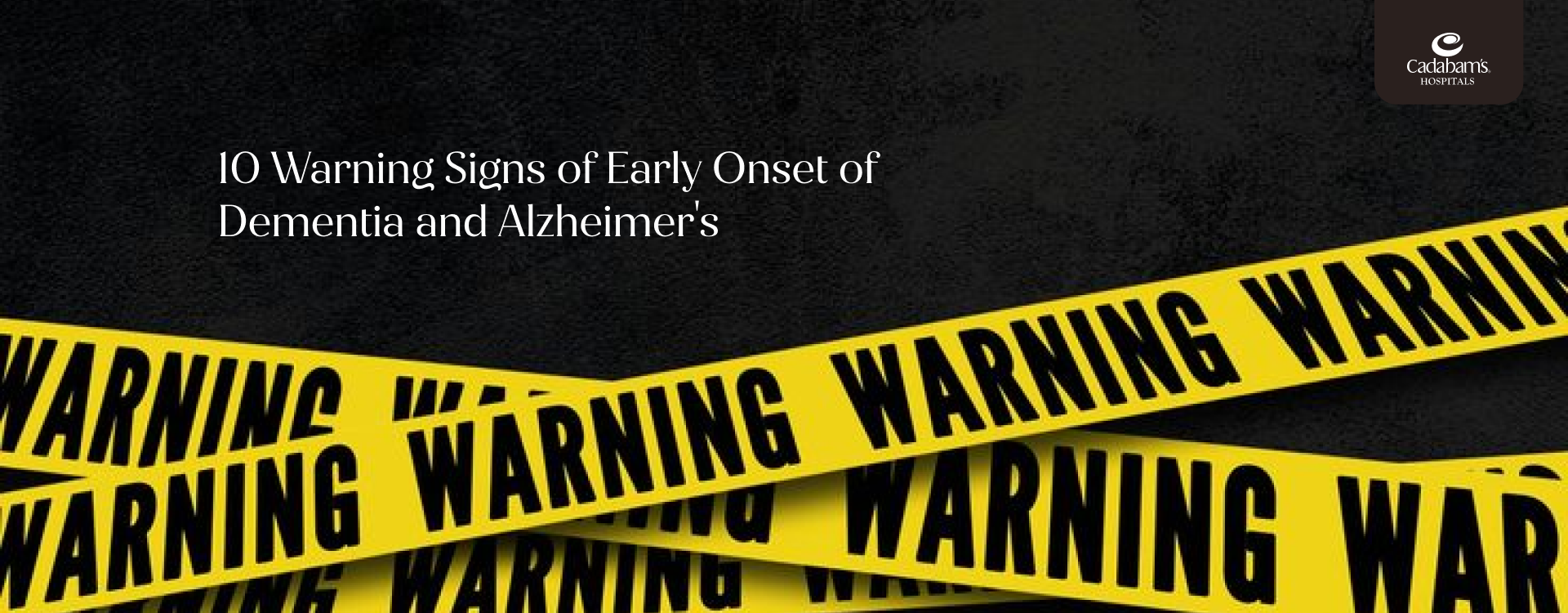 10 Early Signs and Symptoms of Dementia and Alzheimer's Disease