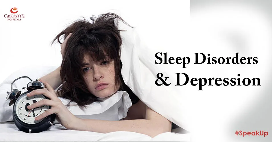 Sleep Disorders and Depression - Cadabam’s Hospitals