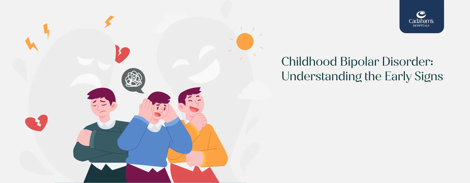 Childhood Bipolar Disorder: Early Signs and Treatment
