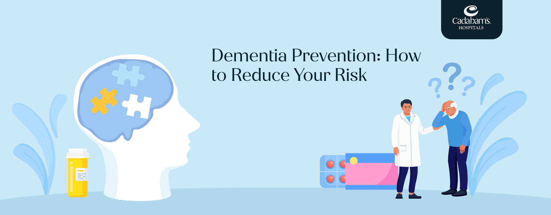How to Prevent Dementia? - Top 10 Strategies | Cadabam's Hospital