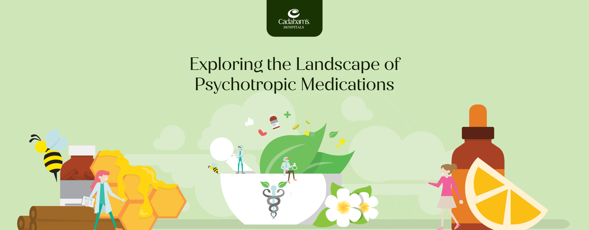 An Insight into Psychotropic Medications: Uses and Effects