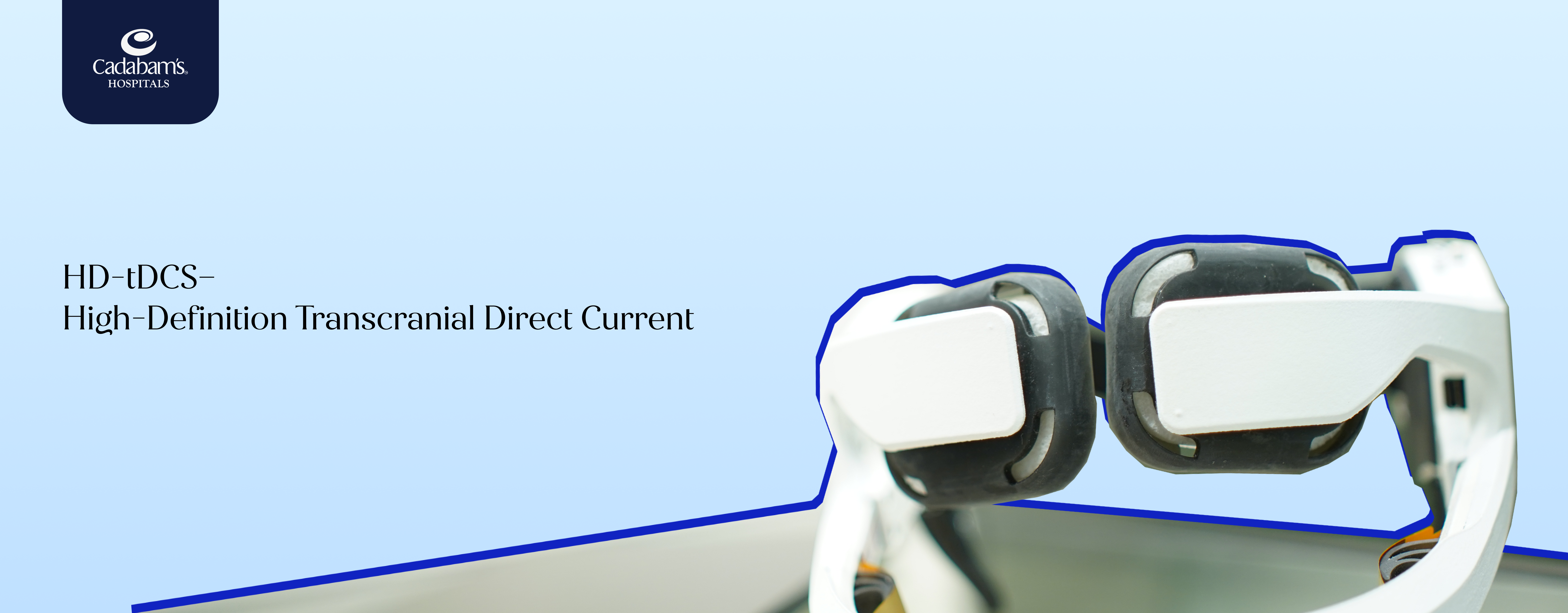 HD-tDCS: Revolutionising Brain Therapy & Wellness