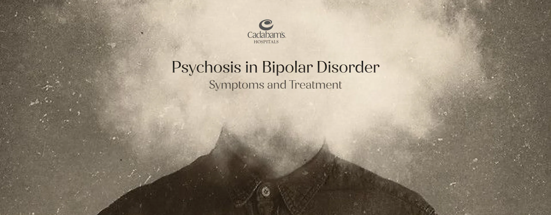 Bipolar Psychosis: What it is, Causes, Types, and Treatment