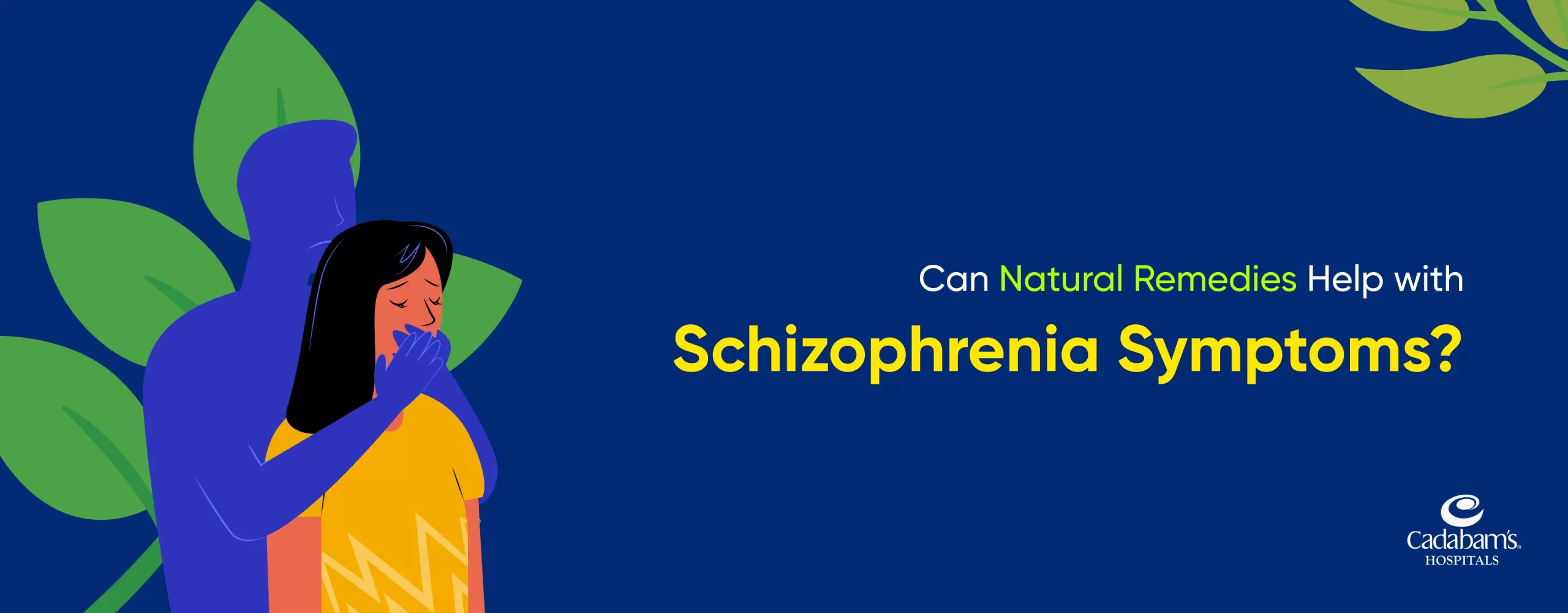How to Cure Schizophrenia Permanently: Holistic Approaches