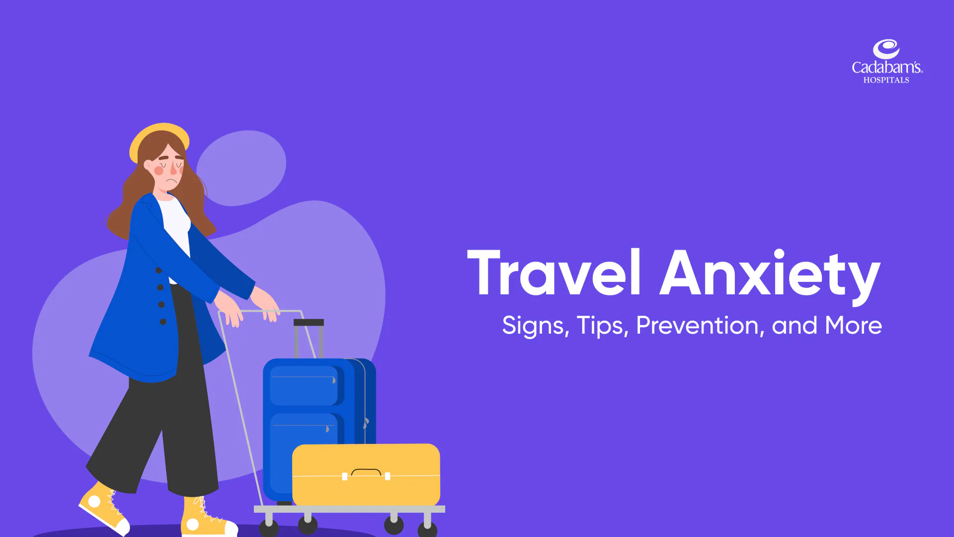 Travel Anxiety: Causes, Symptoms & Treatment