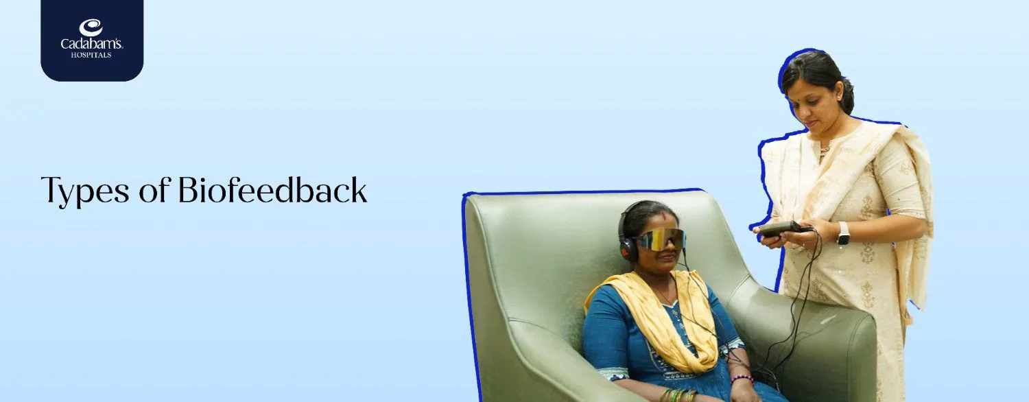 Types of Biofeedback Therapy: Path to Mind-Body Harmony