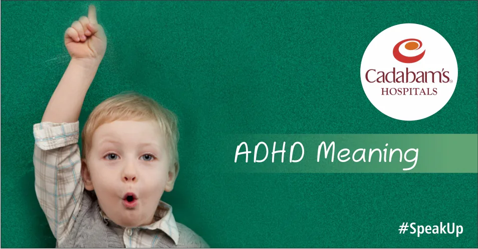What is ADHD? - Symptoms, Causes, Types, Treatments