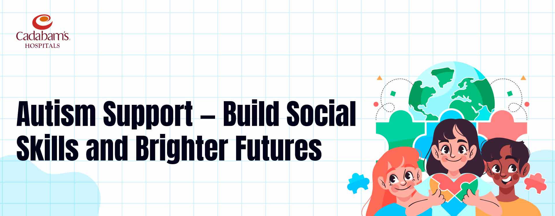 Social skills training for Autism Spectrum Disorder