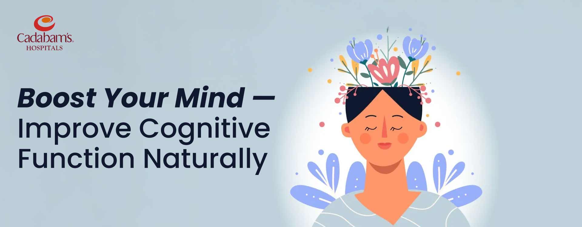 7 Ways to Improve Cognitive Function and Brain Function