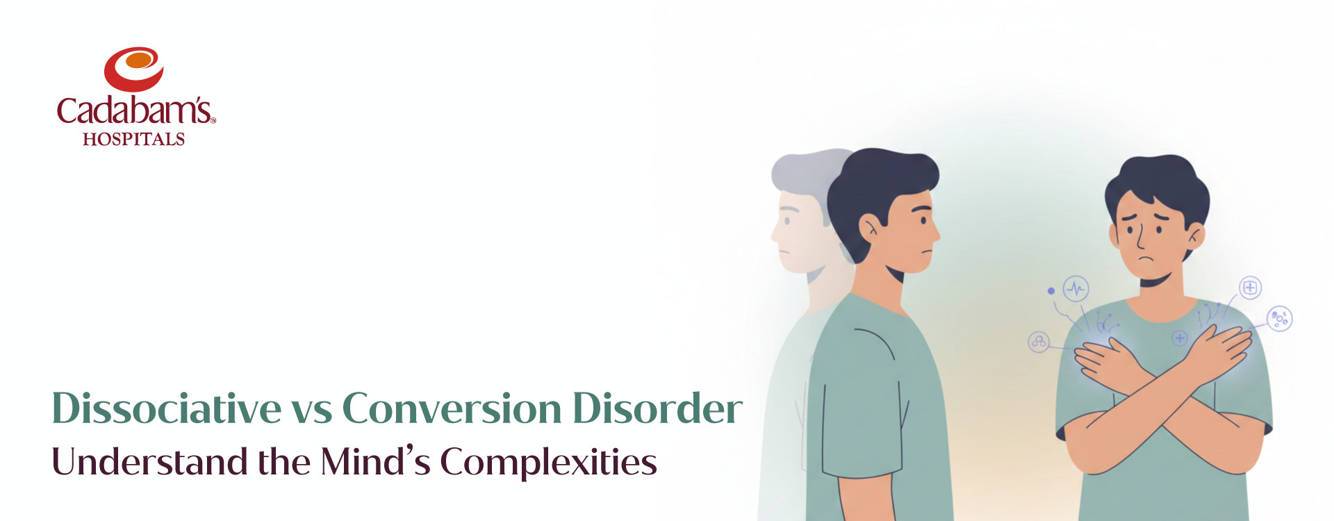 Comparing Dissociative and Conversion Disorders