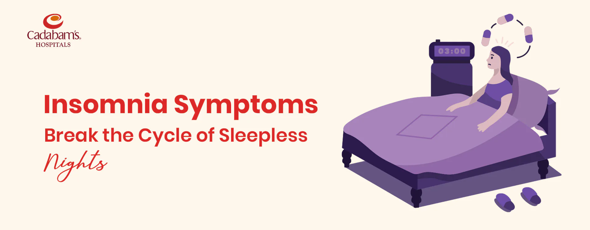 Insomnia: What Are The Symptoms And How To Cure? | Cadabam’s Hospitals