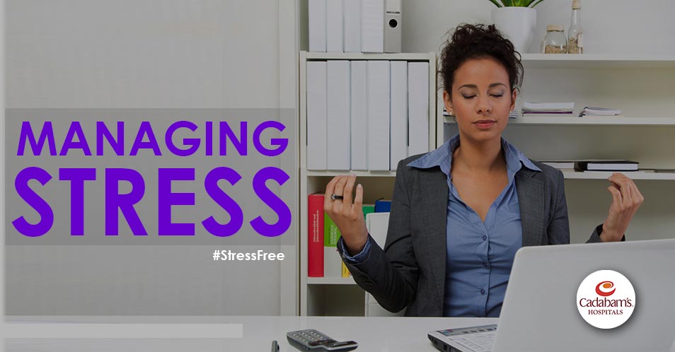 How to manage and reduce stress - CADABAMS