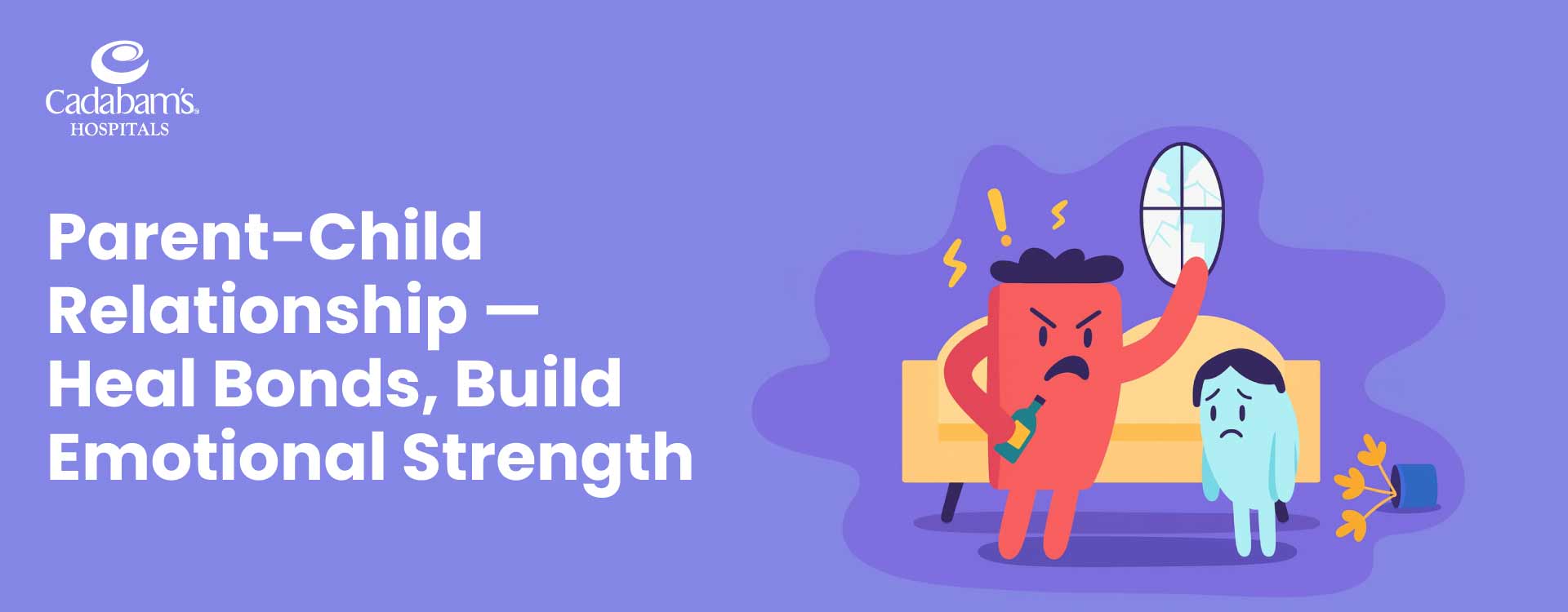 Disturbed Parent-Child Relation: Effects and Solutions