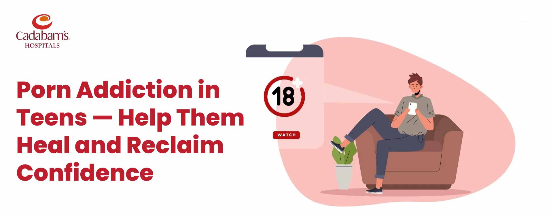 Pornography Addictions in Teens: Symptoms, Effects, Treatment