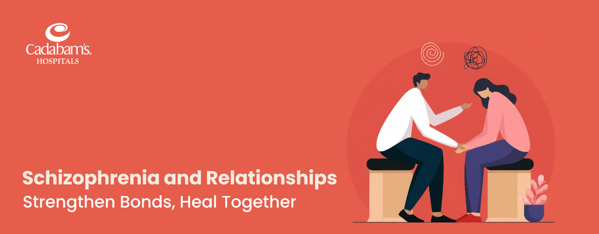 Schizophrenia Relationship Problems & Solutions