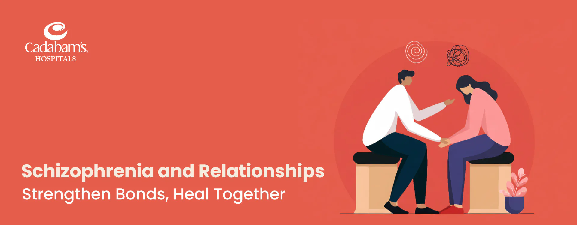 Schizophrenia Relationship Problems & Solutions