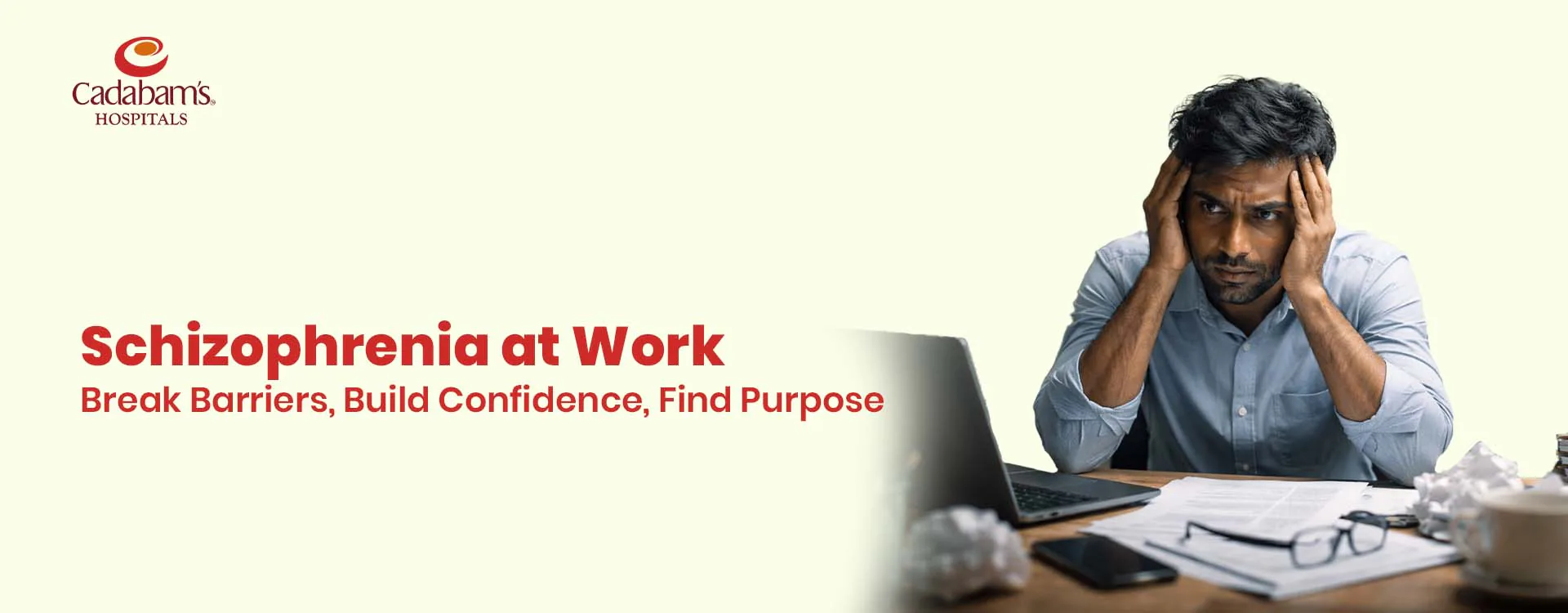 Schizophrenia and the Workplace: Breaking Barriers to Employment