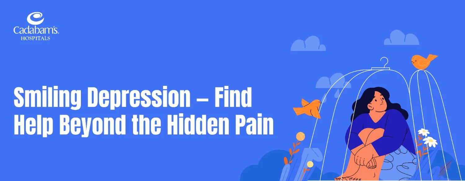 What is Smiling Depression? Signs, Causes, and Recovery Options