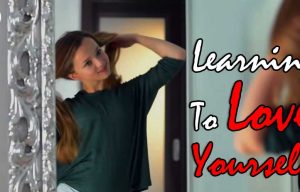 Learn to love yourself