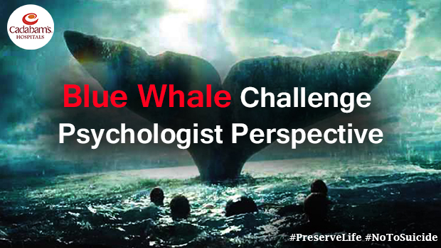 Blue Whale - Psychologist Perspective