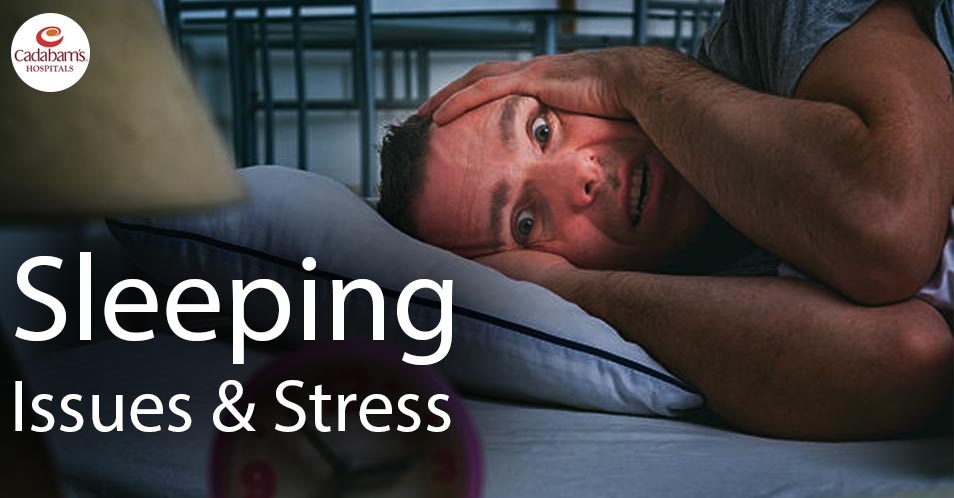 sleeping issues and stress