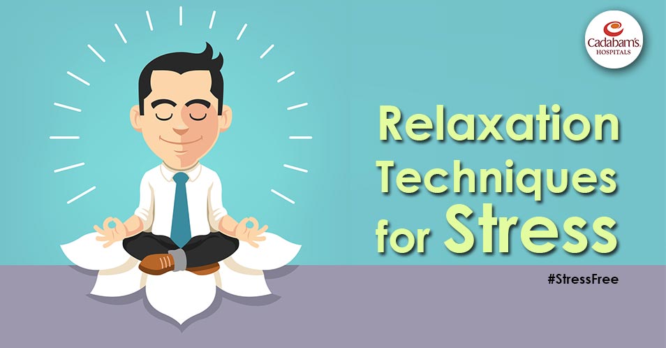 Stress Relaxation Techniques: Learn How to Manage Stress