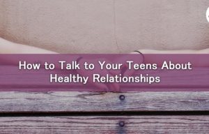 Teenage Relationships Problems