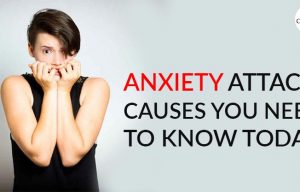 Anxiety Attack Causes