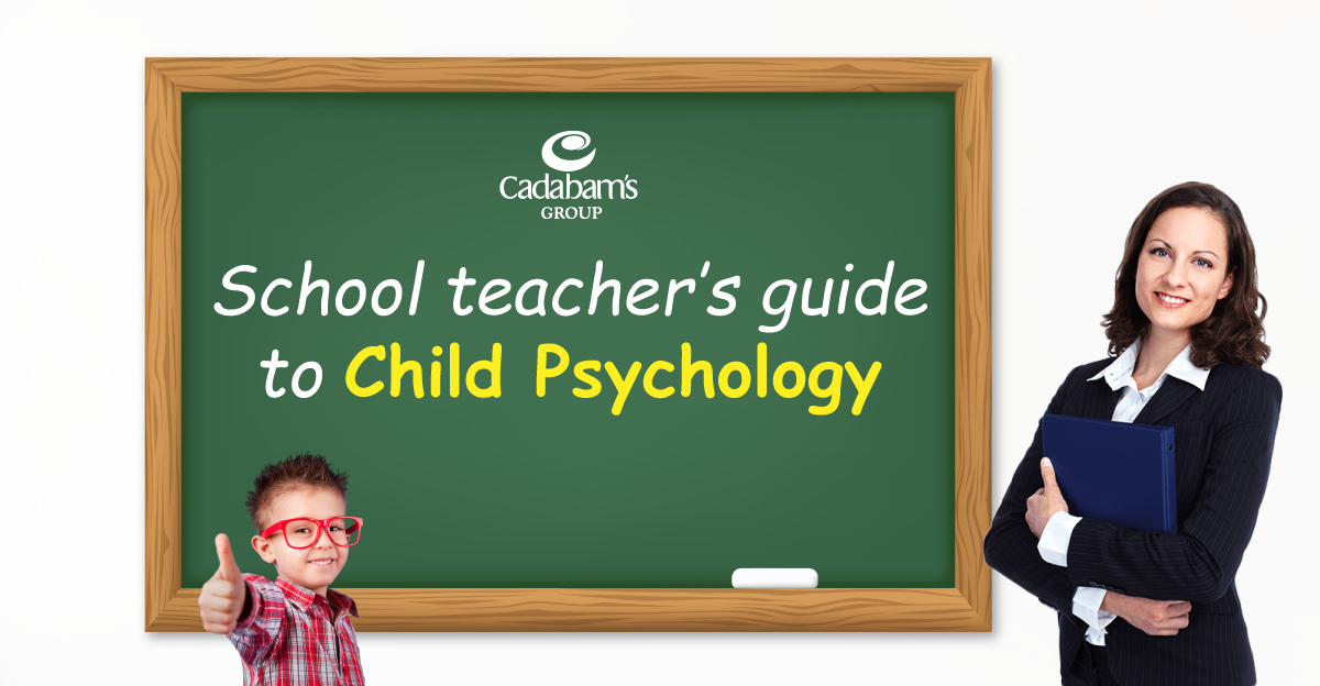 School teacher's guide to Child Psychology
